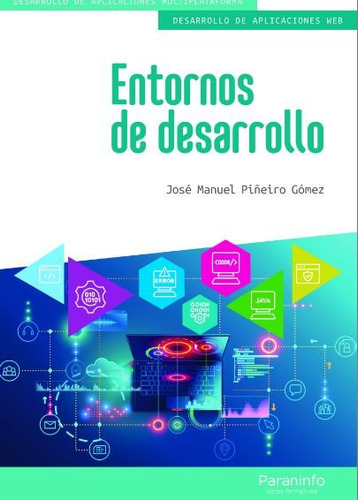 Entornos De Desarrollo, De Piñeiro Gomez, Jose Manuel. Editorial Ediciones Paraninfo, S.a En Español