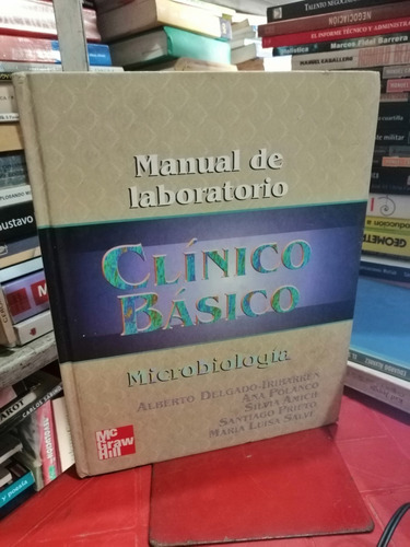 Manual De Laboratorio Clinico Basico Microbiologia 