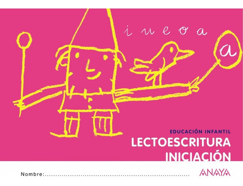 Libro - Lectoescritura Iniciacion (!que Idea!).3 Años 