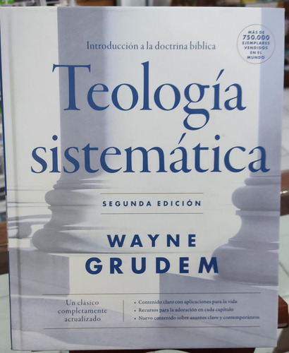 Libro Teología Sistemática - Segunda Edición - Wayne Grudem
