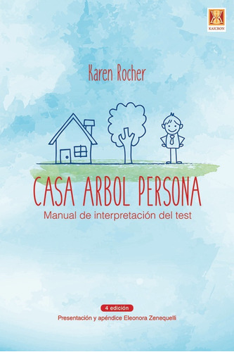 Casa, Árbol, Persona, De Karen Rocher