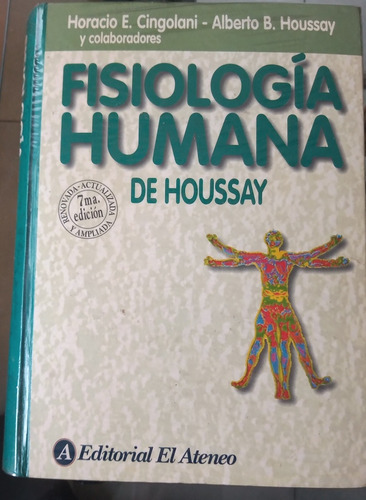 Fisiología Humana De Houssay. 1126 Páginas Sin Marcas, Impec