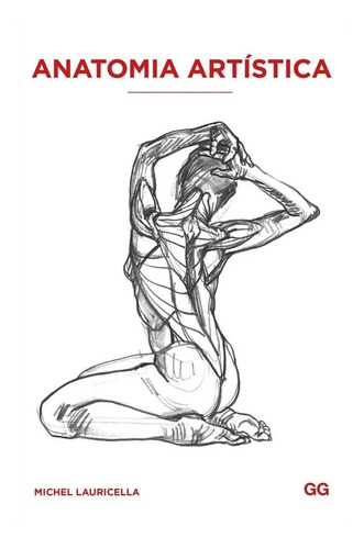 Kit Livro Anatomia Artistica 1-2-3-4-5-6-7-8-9-10 Full Michel Lauricella