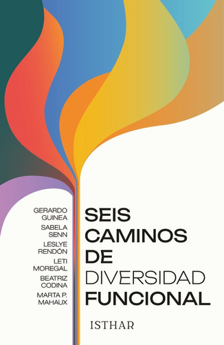 Libro Seis Caminos De Diversidad Funcional - Guinea, Gera...