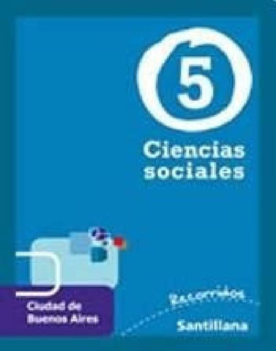 Libro - Ciencias Sociales 5 Santillana Recorridos Ciudad [n