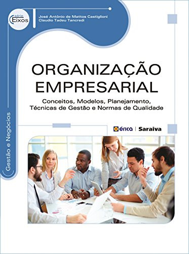 Libro Organização Empresarial  Conceitos, Modelos, Planeja