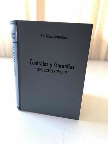 Contratos Y Garantías José Luis Aguilar Gorrondona