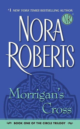 Circle Trilogy 1: Morrigan`s Cross - Penguin Usa Kel, de Roberts, Nora. Editorial PENGUIN GROUP USA en inglés