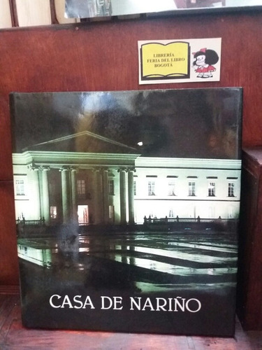 Casa De Nariño - Guillermo Hernandez De Alba - Arte - 1986