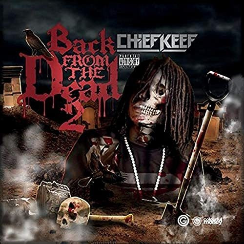 Cd Back From The Dead 2 - Chief Keef