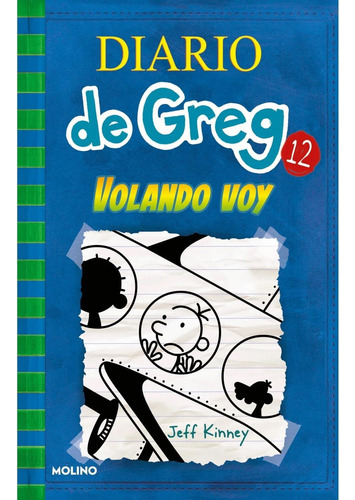 El Diario De Greg 12, Volando Voy