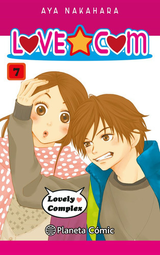 LOVE COM Nú 07/17, de Nakahara, Aya. Editorial Planeta Cómic, tapa blanda en español