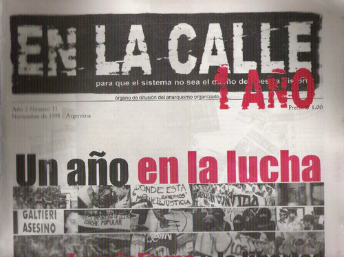 Lote X 2 En La Calle Diario Anarquista NÂș 10 Y 11 1998 (Usado)