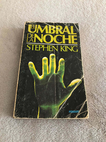 El Umbral De La Noche - Stephen King - 1era Edicion