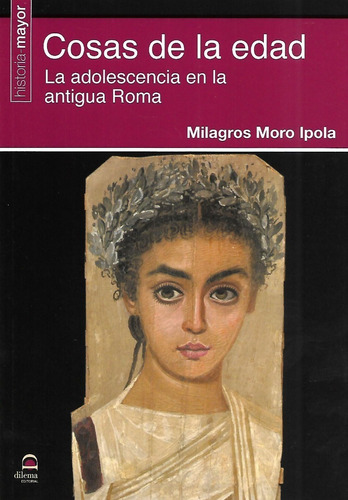 Libro Cosas De La Edad  Adolescencia  Antigua Roma