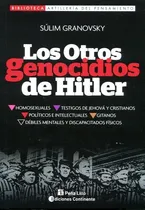 Comprar Los Otros Genocidios De Hitler - Granovsky - Ed. Continente