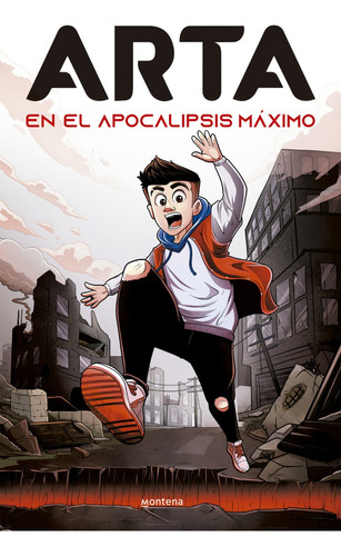Arta En El Apocalipsis Maximo - Arta Game - Montena - Libro