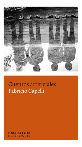 Cuentos Artificiales - Fabricio Capelli