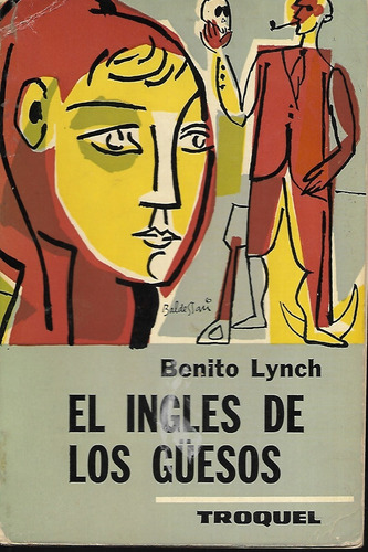 El Inglés De Los Güesos  (b) Lynch, Benito