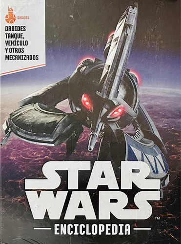 Enciclopedia Star Wars N° 66 Droides Tanque Vehiculo Y Otros