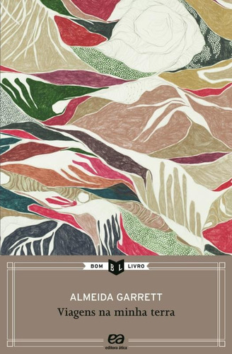 Viagens na minha terra, de Garret, Almeida. Série Bom livro Editora Somos Sistema de Ensino, capa mole em português, 2013