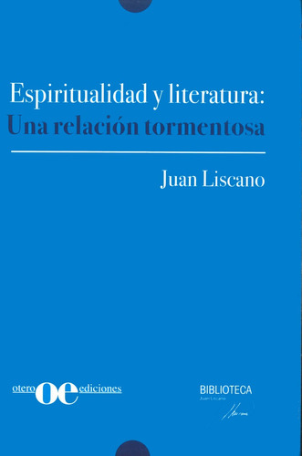 Imagen 1 de 2 de Espiritualidad Y Literatura / Juan Liscano