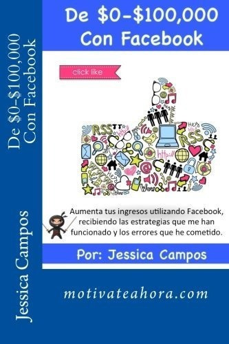 De -,000 Con Aumenta Tus Ingresos Utilizando, de Campos, Jess. Editorial CreateSpace Independent Publishing Platform en español