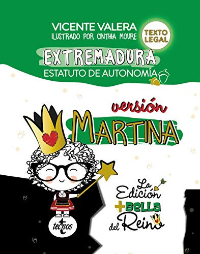 Estatuto De Autonomía De Extremadura, Versión Martina : Ley 