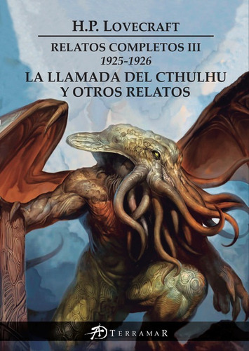 Relatos Completos 3 1925 1926 Cthulu Lovecraft Terramar