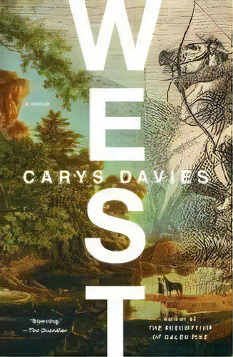 West, De Carys Davies. Editorial Scribner Book Company, Tapa Blanda En Inglés