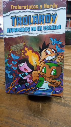 Trolady Atrapados En La Escuela