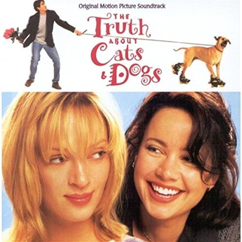 The Truth About Cats & Dogs - Original Motion Picture Cd