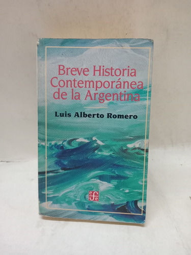 Breve Historia Contemporanea De La Argentina - 1521 