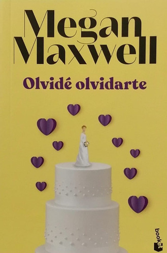 Olvide Olvidarte - Megan Maxwell