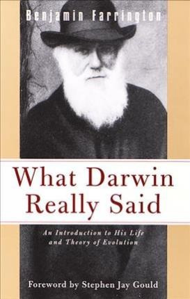 What Darwin Really Said - Benjamin Farrington (paperback)