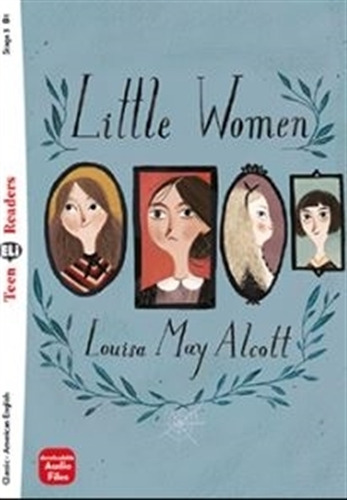 Little Women - Teen Hub Readers 3 (B1), de May Alcott, Louisa. Hub Editorial, tapa blanda en inglés internacional, 2021