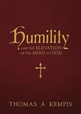 Libro Humility And The Elevation Of The Mind To God - Tho...