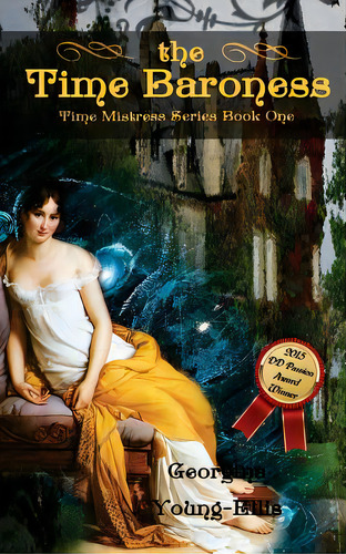 The Time Baroness: Book One Of The Time Mistress Series, De Young-ellis, Georgina. Editorial Createspace, Tapa Blanda En Inglés