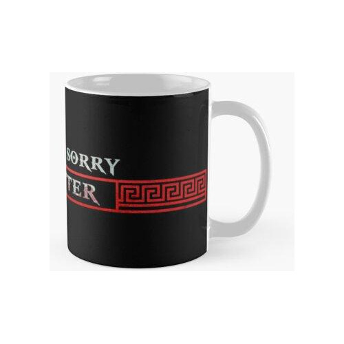 Taza No Te Arrepientas, Sé Mejor Calidad Premium