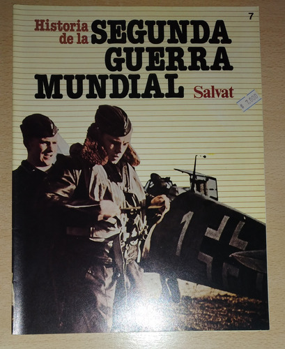 Revista Historia De La Segunda Guerra Mundial N°7 Año 1979