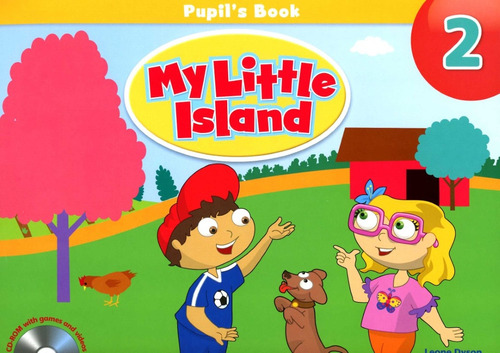 My Little Island 2 - Pupil ' S Book - Leone Dyson