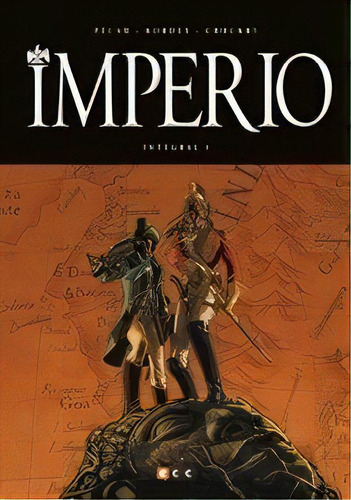 Imperio: Integral  01 - Jean - Pierre Pécau, De Jean - Pierre Pécau. Editorial Ecc España En Español