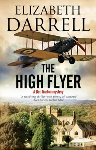 The High Flyer, De Elizabeth Darrell. Editorial Severn House Publishers Ltd, Tapa Dura En Inglés