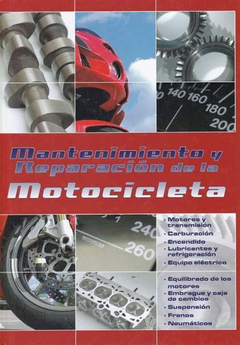 Libro Mantenimiento Y Reparacion De La Motocicleta + Cd Rom