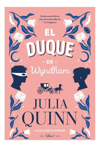 El Duque De Wyndham - Julia Quinn