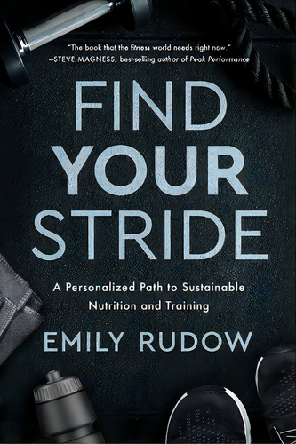 Find Your Stride, De Rudow, Emily. Editorial River Grove Books, Tapa Blanda En Inglés