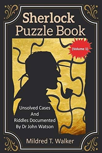 Book : Sherlock Puzzle Book (volume 1) Unsolved Cases And..