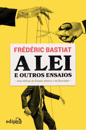 Libro Lei E Outros Ensaios Uma Defesa Do Estado Minimo De Fr