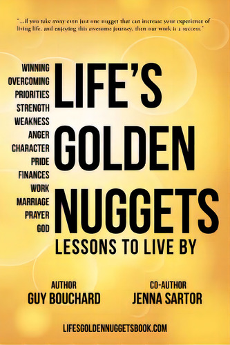 Life's Golden Nuggets: Lessons To Live By, De Bouchard, Guy., Vol. 1. Editorial Westbow Pr, Tapa Blanda En Inglés