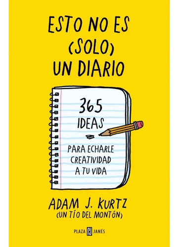 Esto No Es (sólo) Un Diario, De Adam J. Kurtz.